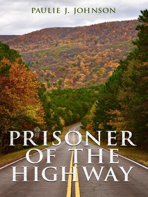 cover image of Prisoner of the Highway